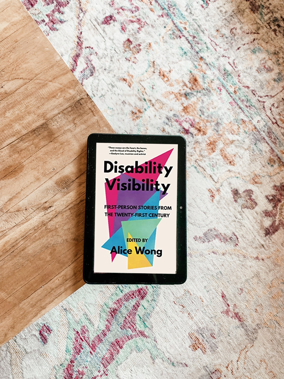 Disability Visibility, Edited by Alice&nbsp;Wong