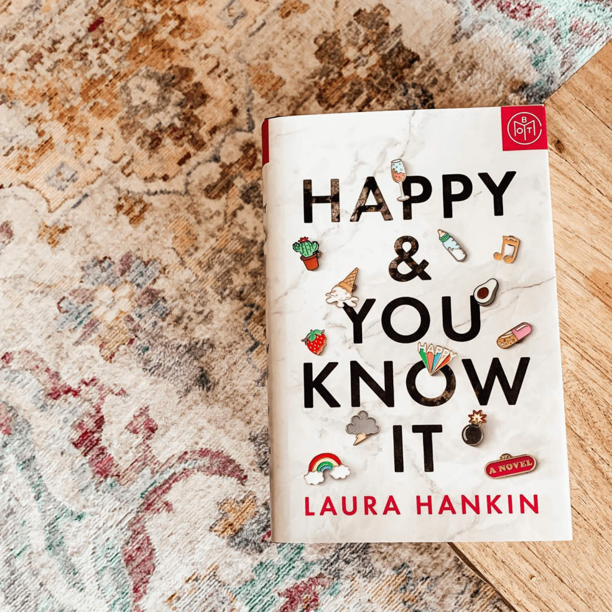 Happy & You Know It by Laura&nbsp;Hankin